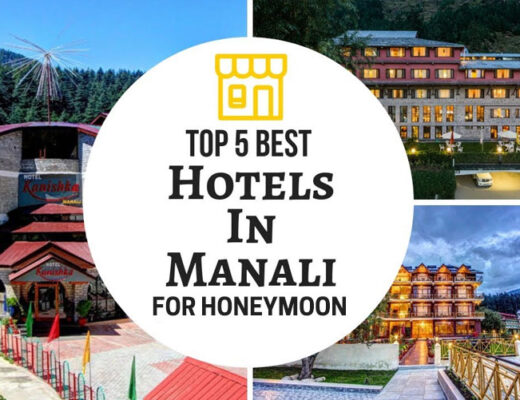 Best 5 Star Hotels in Manali for a Blissful Vacation