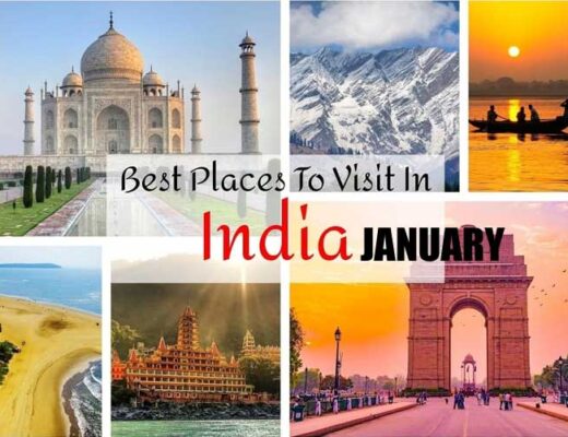 12 Best Places to Visit in January in India 2022 to Enjoy the Hot Cocoa Season