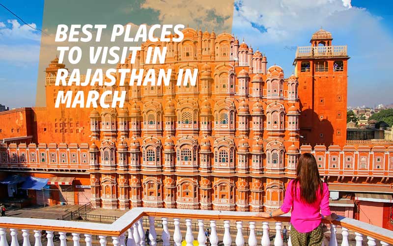 Best Places to Visit in Rajasthan