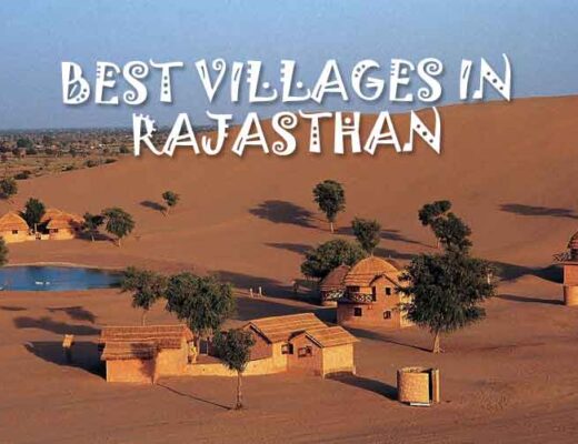 6 Villages in Rajasthan to Hangout with Friends for Rural Yet Royal Trip