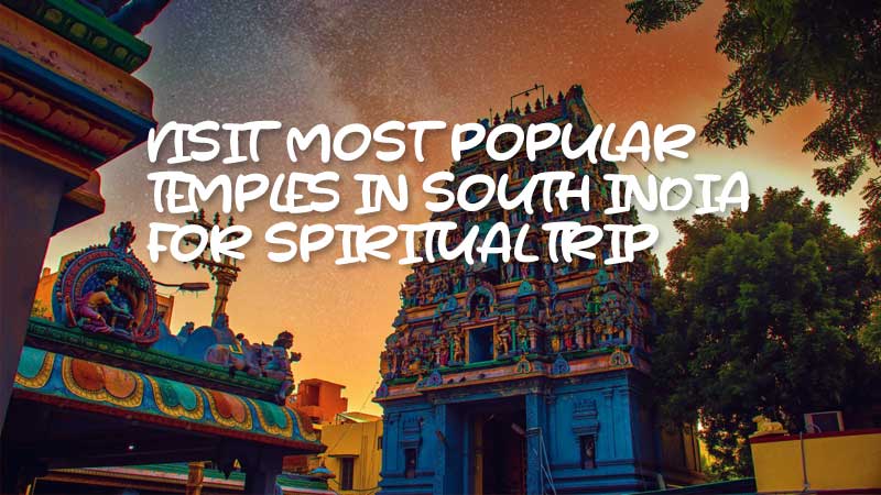 Most-Popular-Temples-in-South-India