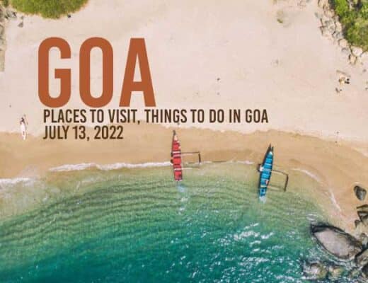 Goa in August 2022: Weather Guide, Places to Visit, Things to do in Goa
