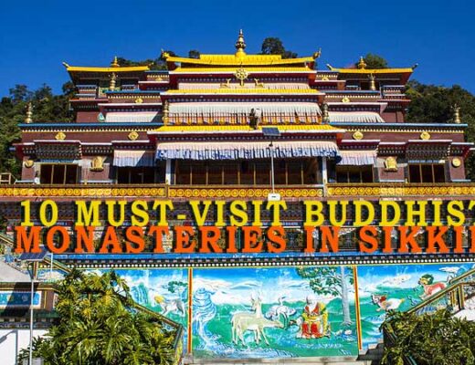 10 Must-Visit Buddhist Monasteries in Sikkim