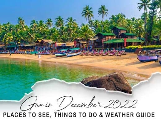 Goa in December 2023: Places to See, Things to Do & Weather Guide