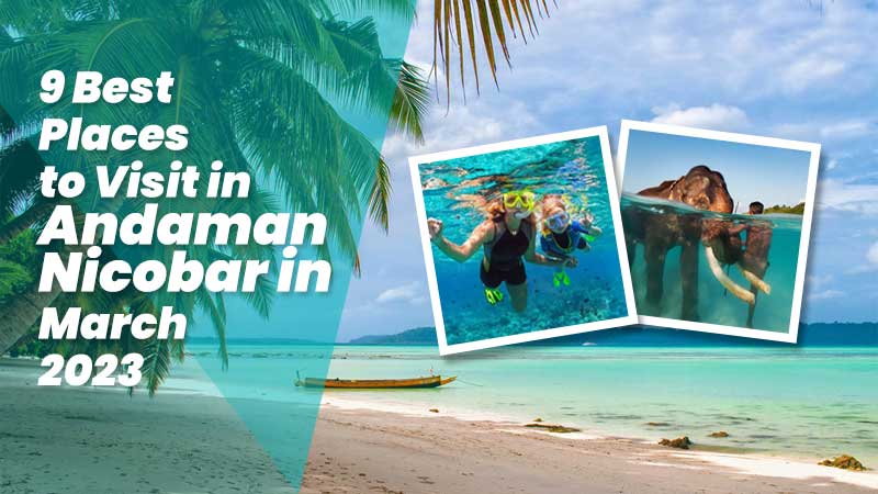 visit andaman in march
