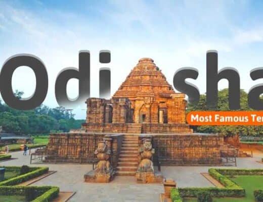 Top 9 Most Famous Temples to Explore in Odisha