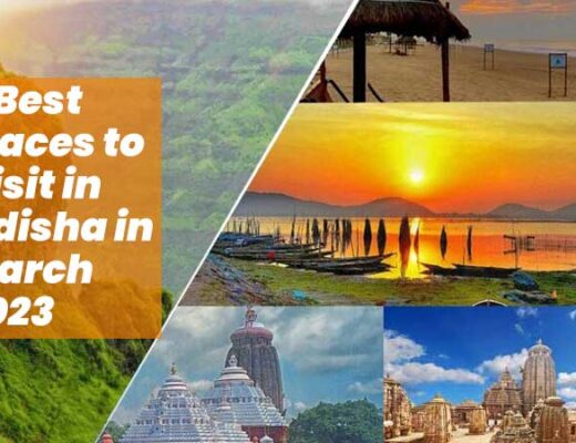 6 Best Places to Visit in Odisha in March 2023