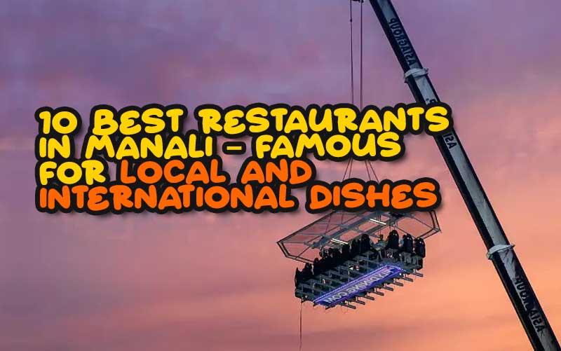 Best Restaurants in Manali