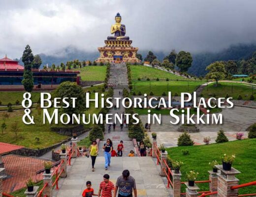 8 Best Historical Places & Monuments in Sikkim