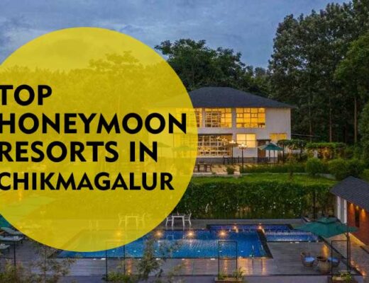 16  Top Rated Honeymoon Resorts in Chikmagalur That Feels Like Private Paradise