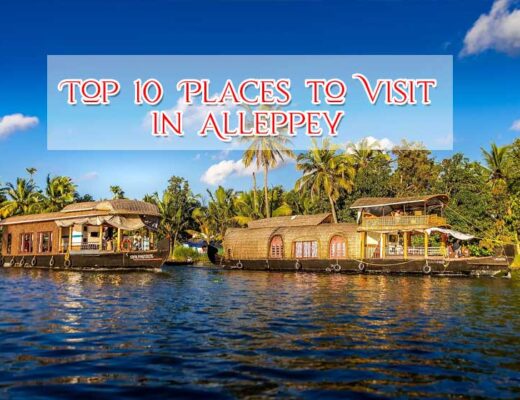 16 Best Places to Visit in Alleppey