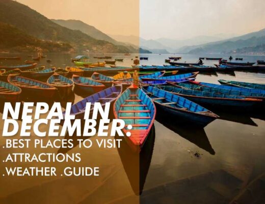 Nepal in December: Best Places to Visit, Attractions, Weather Guide