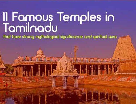 11 Famous Temples in Tamilnadu that have strong mythological significance and spiritual aura