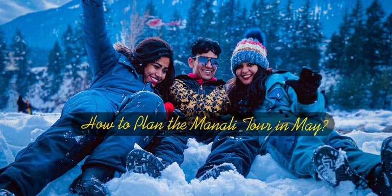 Manali Trip