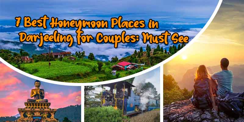 BEST PLACES DARJEELING