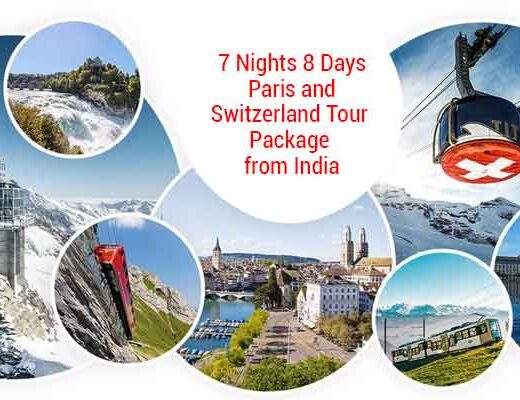 7 Nights 8 Days Paris and Switzerland Tour Package from India @ Budget Price