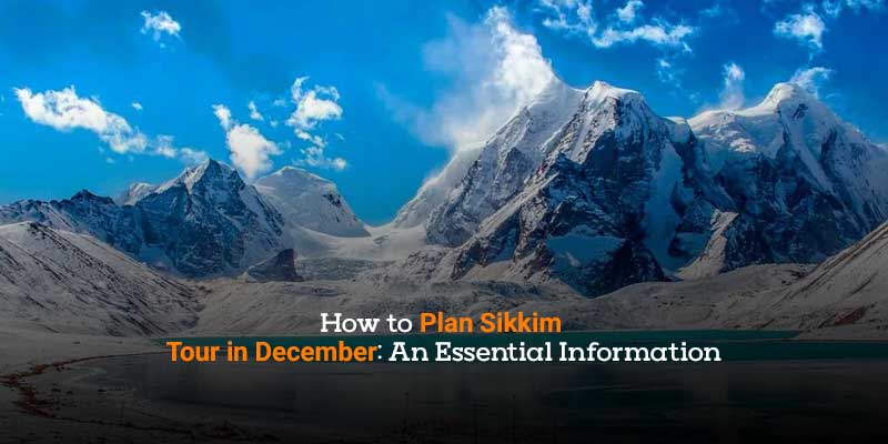 How-to-Plan-Sikkim-Tour-in-December