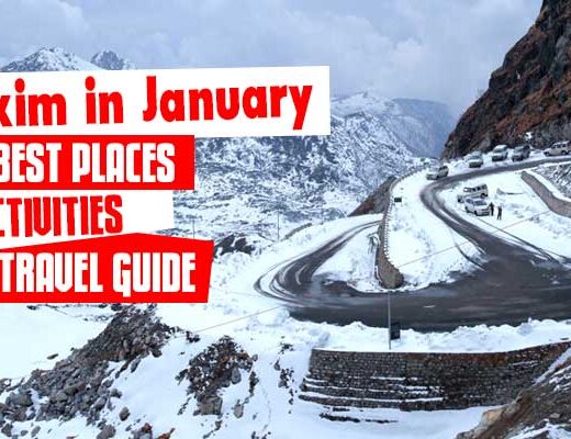 Sikkim in January: Best Places, Activities & Complete Travel Guide 2025