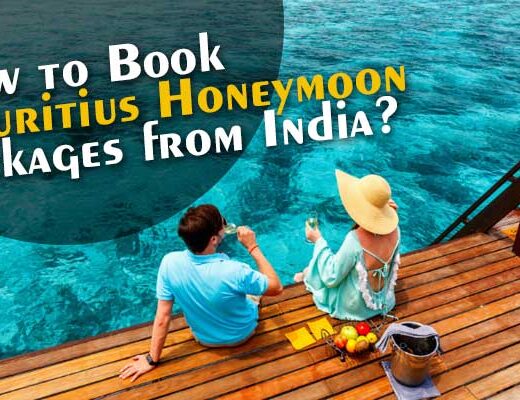How to Book Mauritius Honeymoon Packages from India?