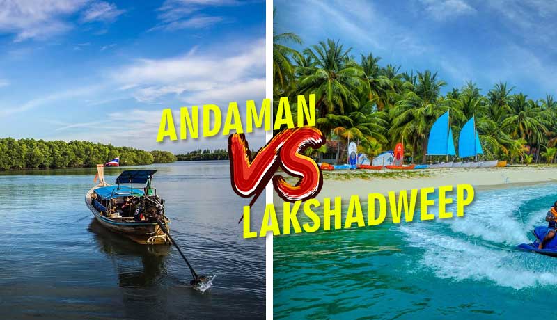 Andaman-Vs-Lakshadweep