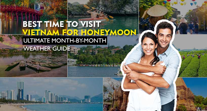 Best-Time-to-Visit-Vietnam-for-Honeymoon