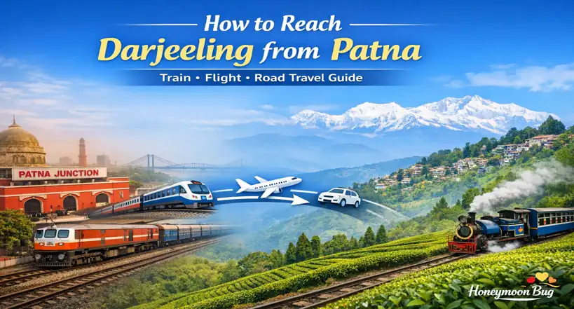 How to Reach Darjeeling from Patna